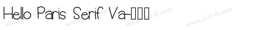 Hello Paris Serif Va字体转换